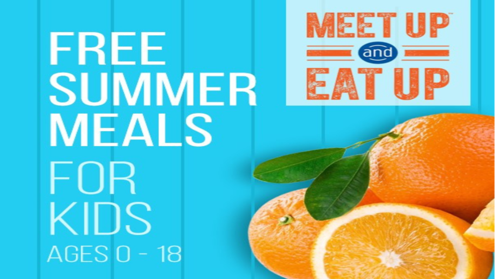 Free Summer Meals for Kids Ages 0-18, Meet Up & Eat Up