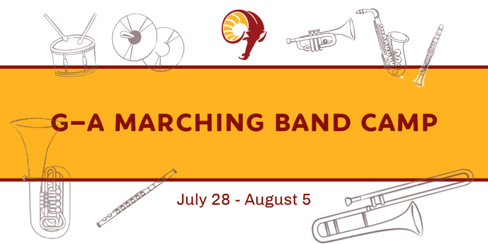 various band instruments and the text G-A Marching Band Camp July 28 - August 5