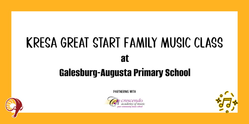 KRESA great start family music class at galesburg-augusta primary school. Partnering with crescendo academy of music