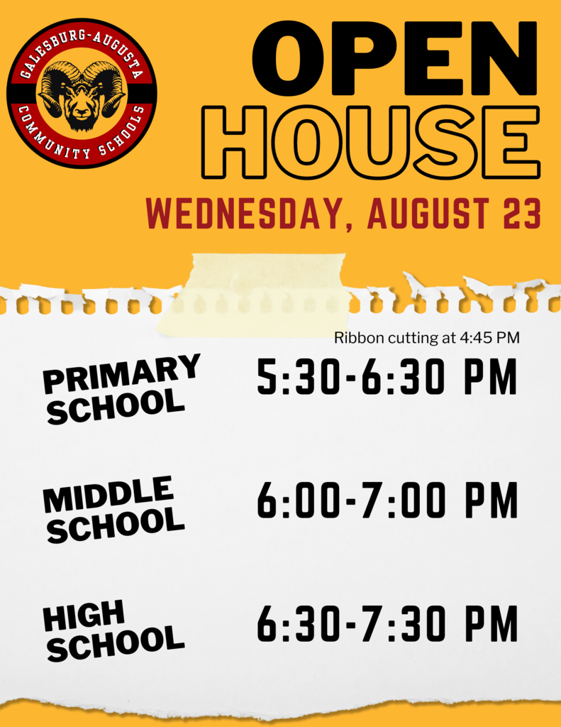Open House Wednesday, August 23. Times as listed below